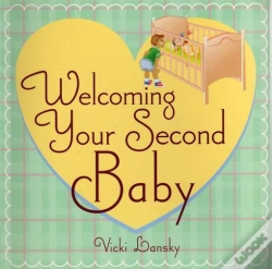 Capa do artigo Welcoming Your Second Baby