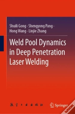 Capa do artigo Weld Pool Dynamics In Deep Penetration Laser Welding