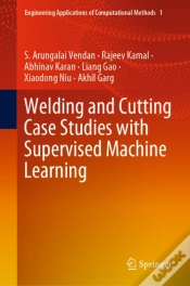 Capa do artigo Welding And Cutting Case Studies With Supervised Machine Learning