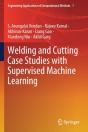 Welding And Cutting Case Studies With Supervised Machine Learning - Preview