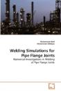Welding Simulations For Pipe Flange Join - Preview