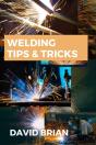 Welding Tips & Tricks - Preview