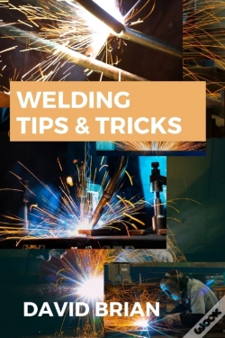 Capa do artigo Welding Tips & Tricks