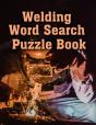 Welding Word Search Puzzle Book - Preview