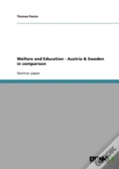 Welfare And Education - Austria & Sweden In Comparison