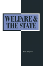 Welfare And The State: Who Benefits? - Preview