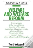 Welfare And Welfare Reform