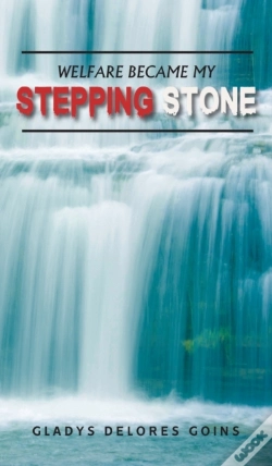 Capa do artigo Welfare Became My Stepping Stone
