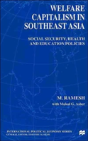 Welfare Capitalism In Southeast Asia - Preview