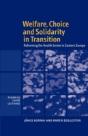 Welfare, Choice And Solidarity In Transition - Preview
