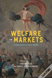 Welfare For Markets