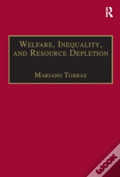 Welfare, Inequality, And Resource Depletion