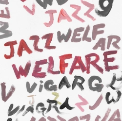 Capa do artigo Welfare Jazz - CD