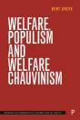 Welfare, Populism And Welfare Chauvinism - Preview