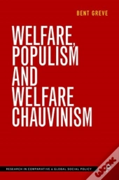 Welfare, Populism And Welfare Chauvinism