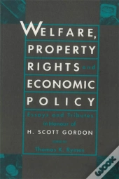 Welfare, Property Rights And Economic Policy