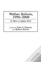 Welfare Reform, 1996-2000