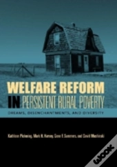 Welfare Reform In Persistent Rural Poverty