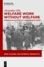 Welfare Work Without Welfare - Preview