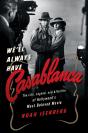 We'Ll Always Have Casablanca - Preview