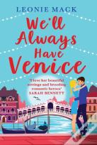 We'Ll Always Have Venice