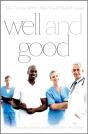 Well And Good - Preview