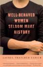 Well-Behaved Women Seldom Make History - Preview