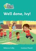Well Done, Ivy!