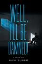 Well, I'Ll Be Damned! - Preview