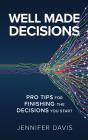 Well Made Decisions - Preview