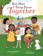 We'Ll Make Things Better Together - Preview