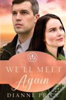 We'Ll Meet Again