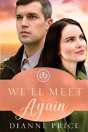 We'Ll Meet Again - Preview
