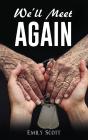 We'Ll Meet Again - Preview