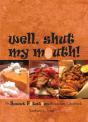 Well, Shut My Mouth! - Preview