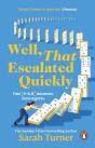 Well, That Escalated Quickly - Preview
