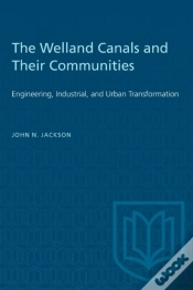 Capa do artigo Welland Canals And Their Communities