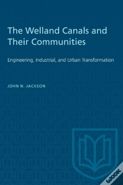 Capa do artigo Welland Canals And Their Communities