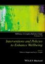 Wellbeing: A Complete Reference Guide, Interventions And Policies To Enhance Wellbeing - Preview