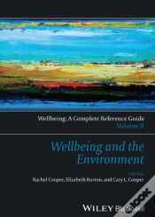 Capa do artigo Wellbeing: A Complete Reference Guide, Wellbeing And The Environment