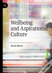 Capa do artigo Wellbeing And Aspirational Culture