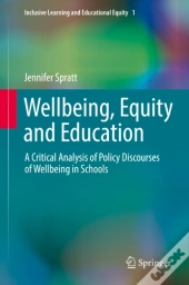 Wellbeing, Equity And Education