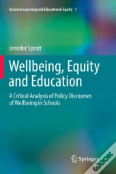 Wellbeing, Equity And Education