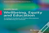 Wellbeing, Equity And Education