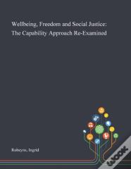 Wellbeing, Freedom And Social Justice