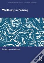 Wellbeing In Policing