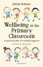 Wellbeing In The Primary Classroom - Preview
