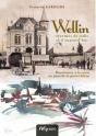 Wellin, Charmes De Jadis Et D'Aujourd'Hui - Preview