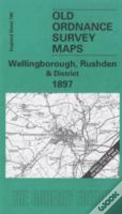 Capa do artigo Wellingborough, Rushden And District 1897