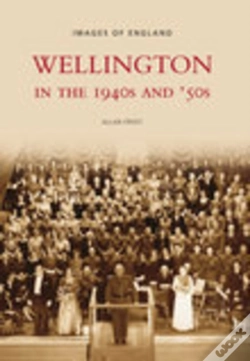 Capa do artigo Wellington In The 1940s And 50s